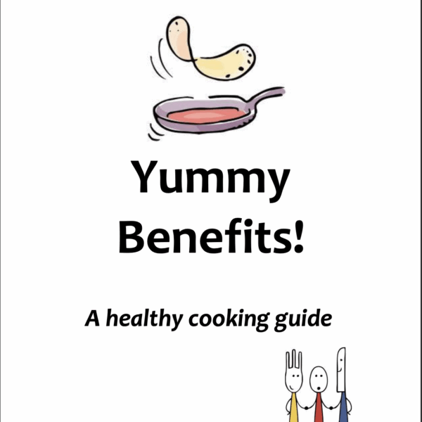 Yummy Benefits: A Healthy Cooking Guide